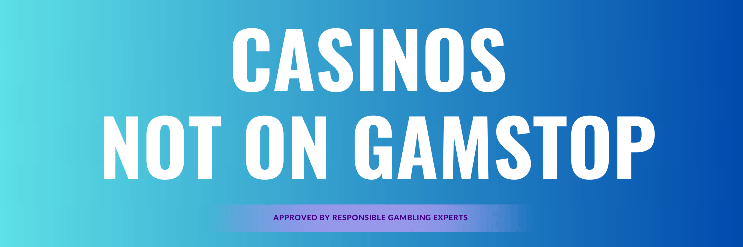 Explore the Thrill of Casinos Not Listed on Gamstop Explore the Thrill of Casinos Not Listed on Gamstop