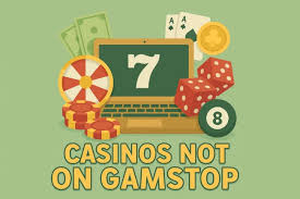 Gambling Sites Not Registered with GamStop An Overview